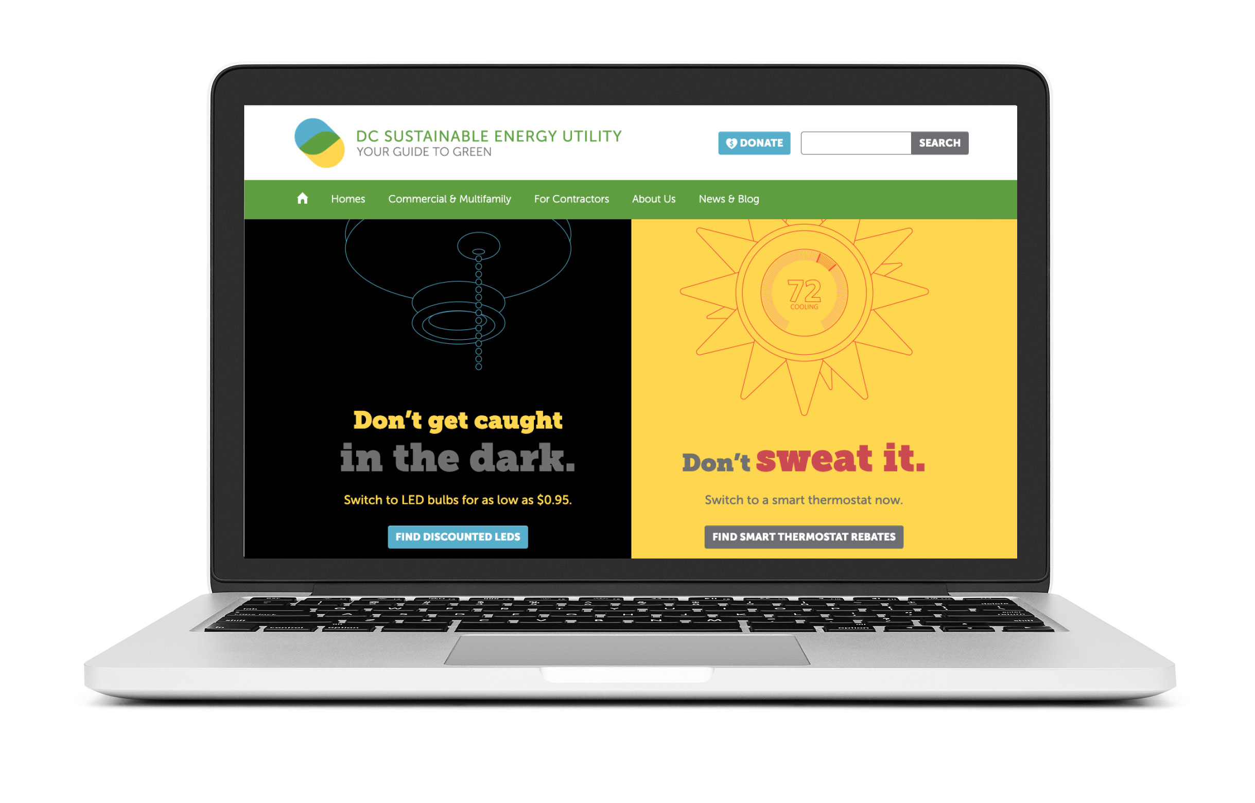 A Mac laptop with the Make the Switch landing page on it. The left half is black with a yellow headline saying Don’t Get Caught in the Dark, a line drawing of a blue light fixture with a chain hangs at the top. The right side is yellow with a red headline that reads Don’t Sweat It with a sun with a smart thermostat center at the top.