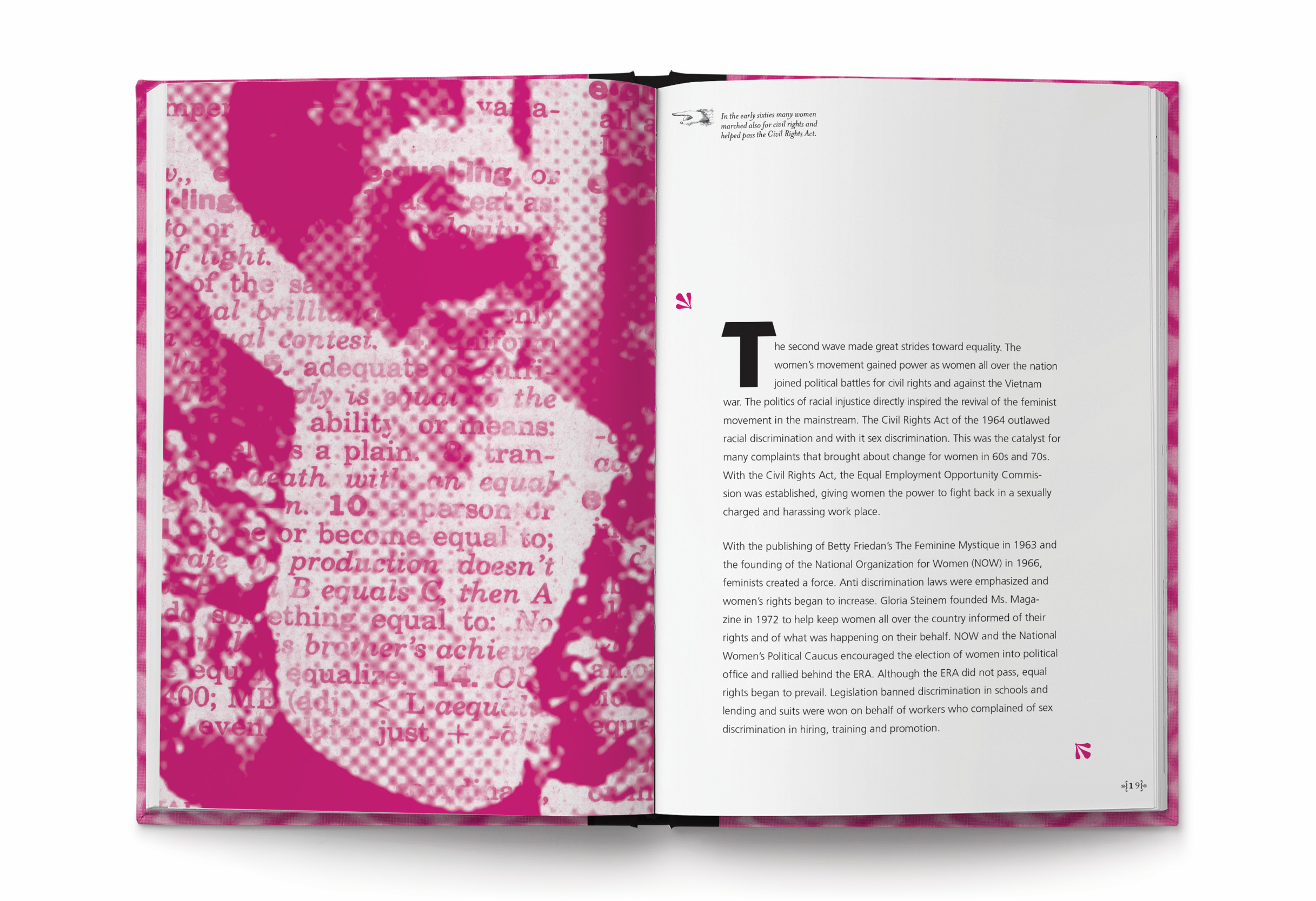 Interior spread of the book. Left hand page is a full bleed, monotoned magenta collaged image of a woman protesting with a dictionary entry overlayed. The right hand page shows a one column page of copy with generous margins.